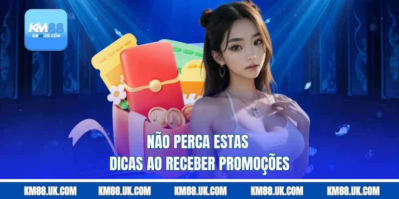 Não perca estas dicas ao receber promoções